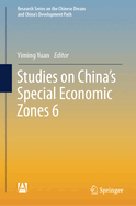 Studies on China's Special Economic Zones 6