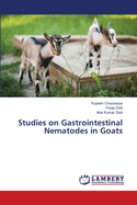 Studies on Gastrointestinal Nematodes in Goats