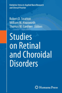Studies on Retinal and Choroidal Disorders
