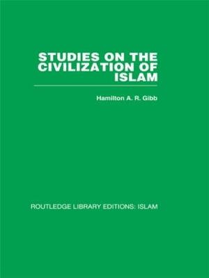 Studies on the Civilization of Islam - Gibb, H.A.R.