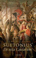 Studies on the Text of Suetonius' de Uita Caesarum