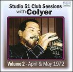 Studio 51 Club Sessions, Vol. 2: April & May 1972