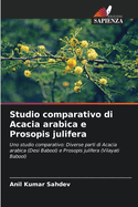 Studio comparativo di Acacia arabica e Prosopis julifera