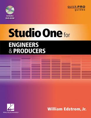 Studio One for Engineers and Producers - Edstrom, William, Jr.