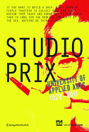 Studio Prix: University of Applied Arts Vienna 1990-2011