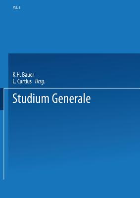 Studium Generale: Eitschrift Fur Die Einheit Der Wissenschaften Im Zusammenhang Ihrer Begriffsbildungen Und Forschungsmethoden - Plessner, Helmuth