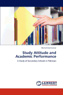 Study Attitude and Academic Performance