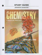 Study Guide for Chemistry: A Molecular Approach