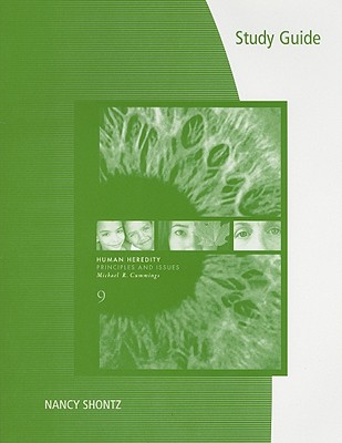 Study Guide for Human Heredity: Principles and Issues - Cummings, Michael R, and Shontz, Nancy (Prepared for publication by)