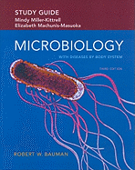 Study Guide for Microbiology with Diseases by Body System