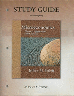 Study Guide for Microeconomics: Theory and Applications with Calculus