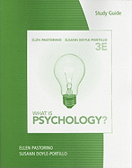 Study Guide for Pastorino/Doyle-Portillo's What is Psychology?, 3rd
