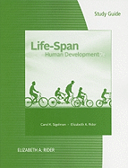 Study Guide for Sigelman/Rider's Life-Span Human Development