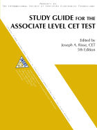 Study Guide for the Associate-Level CET Test