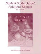Study Guide/Solutions Manual to accompany Organic Chemistry