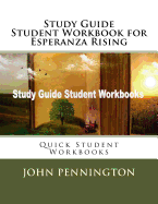 Study Guide Student Workbook for Esperanza Rising: Quick Student Workbooks