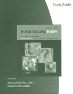 Study Guide to Accompany Business Law Today: Standard Edition: Text and Summarized Cases - E-Commerce, Legal, Ethical, and International Environment