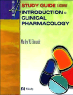 Study Guide to Accompany Introduction to Clinical Pharmacology