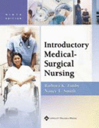 Study Guide to Accompany Introductory Medical-Surgical Nursing - Timby, Barbara K, Rnc, MS, and Smith, Nancy E, RN, MS