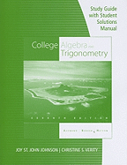 Study Guide with Student Solution Manual for College Algebra and Trigonometry
