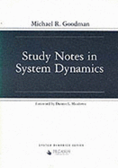 Study Notes in System Dynamics - Goodman, Michael