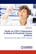 Study on Cox-2 Expression in Breast & Prostrate Cancer Patients