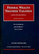 Study Problems to Accompany Federal Wealth Transfer Taxation