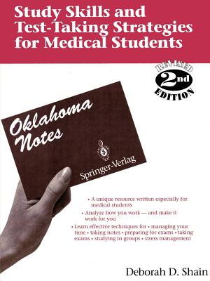 Study Skills and Test-Taking Strategies for Medical Students: Find and Use Your Personal Learning Style - Shain, Deborah D