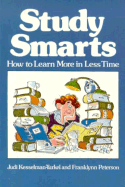 Study Smarts - Kesselman-Turkel, Judi, and Peterson, Franklynn