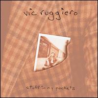 Stuff in My Pockets - Vic Ruggiero