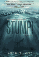 Stump!: The Naked Warrior