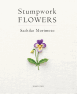 Stumpwork Flowers