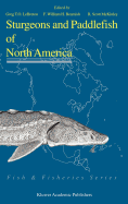 Sturgeons and Paddlefish of North America