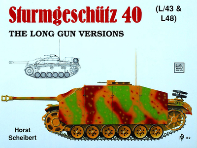 Sturmgeschtz III: Long Gun Versions - Scheibert, Horst