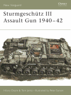 Sturmgeschutz III Assault Gun 1940-42