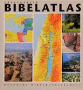 Stuttgarter Bibelatlas: Historische Karten Der Biblischen Welt