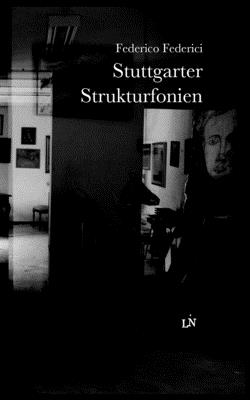 Stuttgarter Strukturfonien - Jacobson, Michael (Preface by), and Federici, Federico