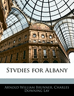 Stvdies for Albany