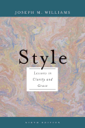 Style: Lessons in Clarity and Grace - Williams, Joseph M