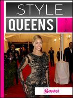 Style Queens: Episode 5 - Beyonce