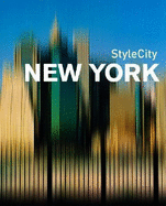 Stylecity New York - Abrams, Barbara, and Harry N Abrams (Compiled by)