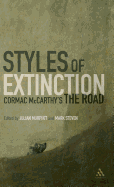 Styles of Extinction: Cormac McCarthy's the Road