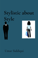 Stylistic about Style