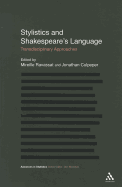 Stylistics and Shakespeare's Language: Transdisciplinary Approaches
