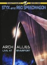 Styx and REO Speedwagon: Arch Allies - Live at Riverport - 