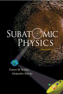 Subatomic Physics (3rd Edition)