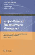 Subject-Oriented Business Process Management: Second International Conference, S-BPM ONE 2010, Karlsruhe, Germany, October 14, 2010 Selected Papers