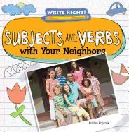 Subjects and Verbs with Your Neighbors