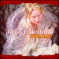 Sublime - Jaya Lakshmi