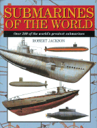 Submarines of the World - Jackson, Robert